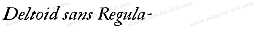Deltoid sans Regula字体转换